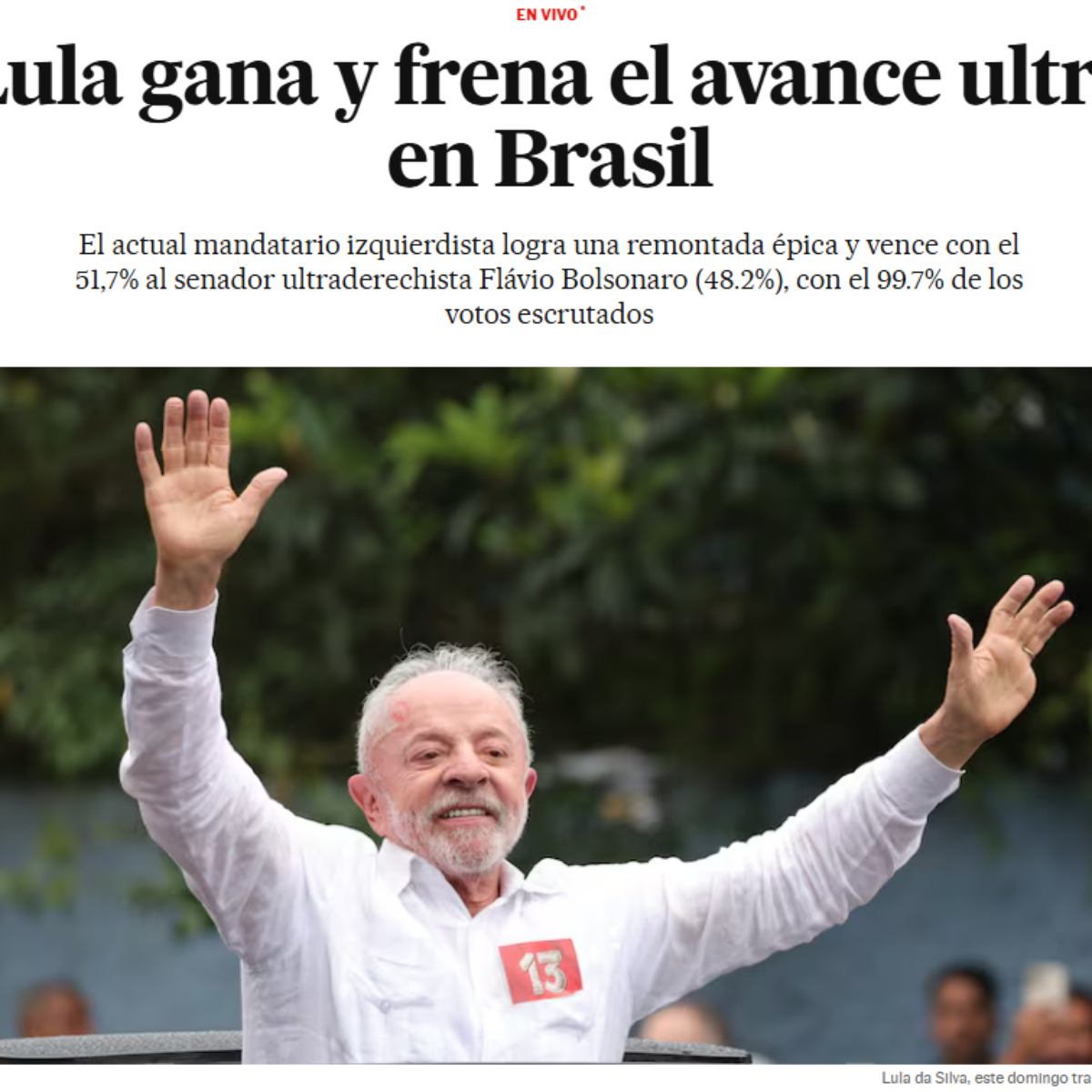Virada inédita e freio à direita: vitória de Lula repercute pelo mundo